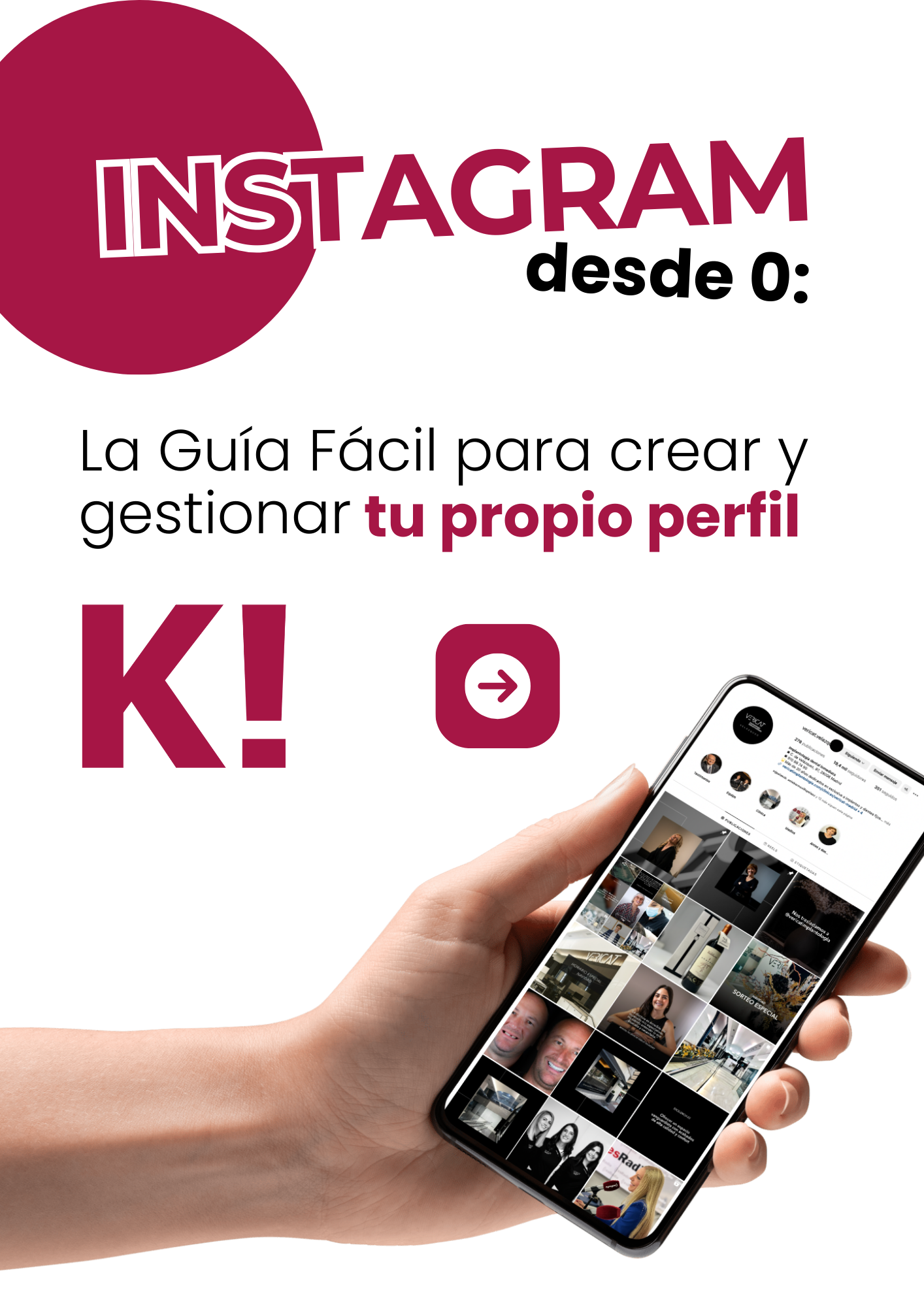 Instagram para Negocios: La Guía Fácil para Gestionar tu Perfil desde 0